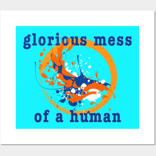 Glorious Mess 2 Posters and Art